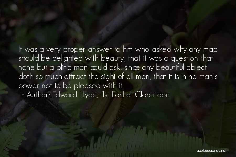 Edward Hyde, 1st Earl Of Clarendon Quotes 646569