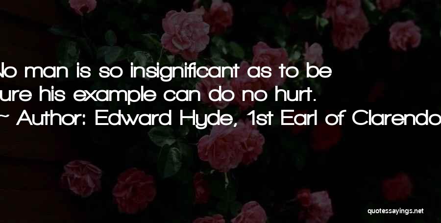 Edward Hyde, 1st Earl Of Clarendon Quotes 786211
