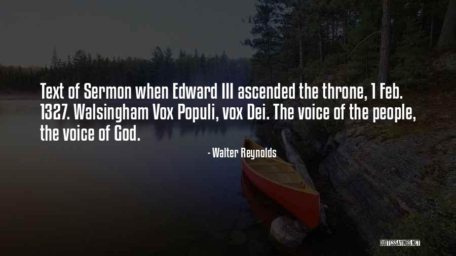 Edward Iii Quotes By Walter Reynolds Edward Iii Quotes By Walter Reynolds
