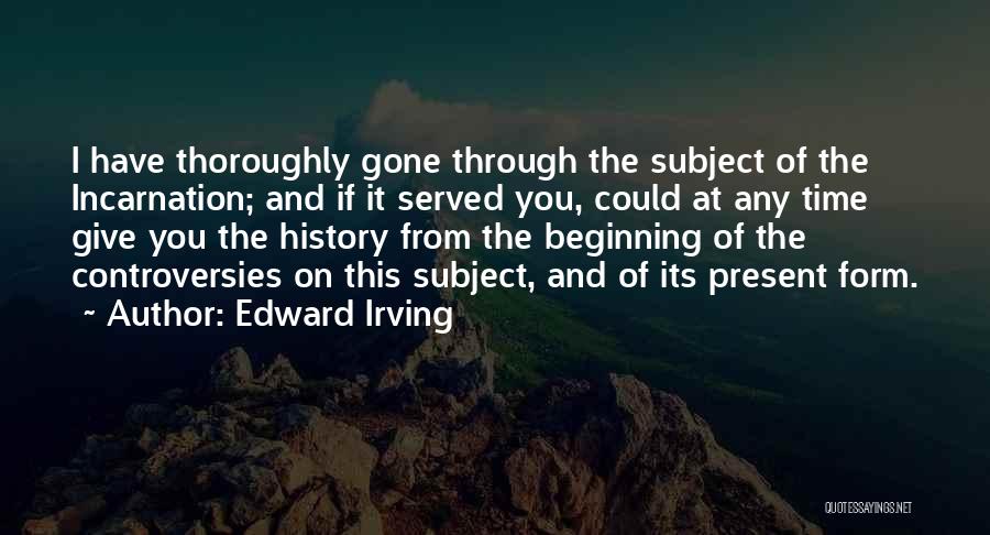 Edward Irving Quotes 1475936