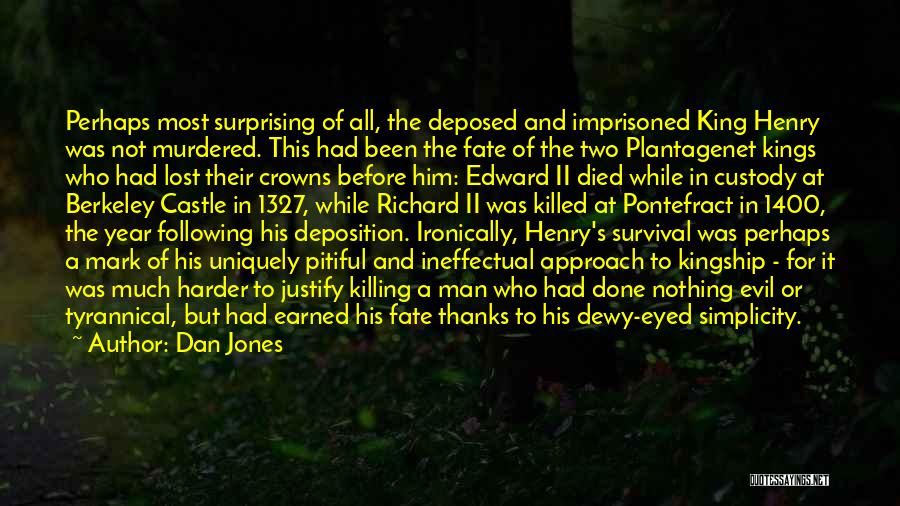 Edward Iv Quotes By Dan Jones