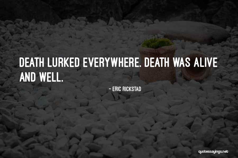 Edward J Lavin Quotes By Eric Rickstad Edward J Lavin Quotes By Eric Rickstad