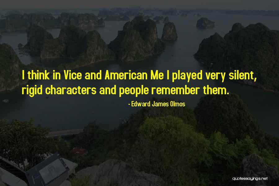 Edward James Olmos Quotes 2149568 Edward James Olmos Quotes 2149568