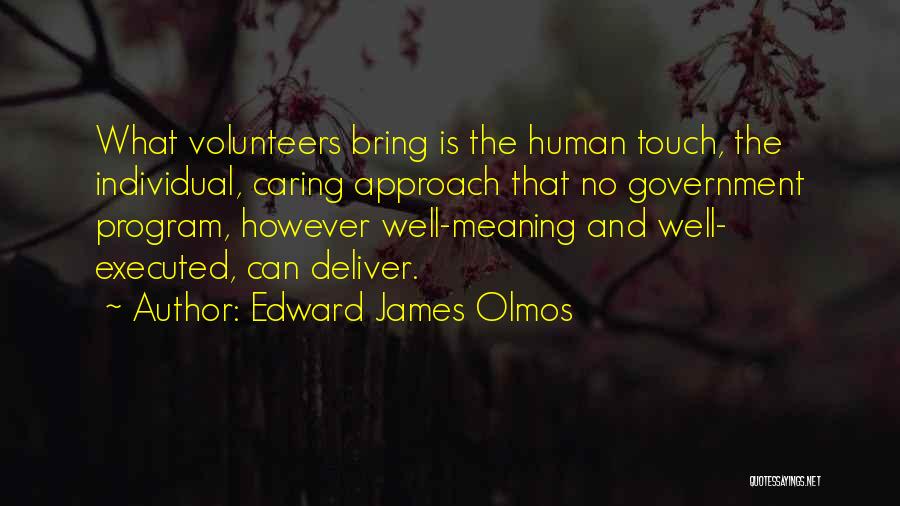Edward James Olmos Quotes 833624