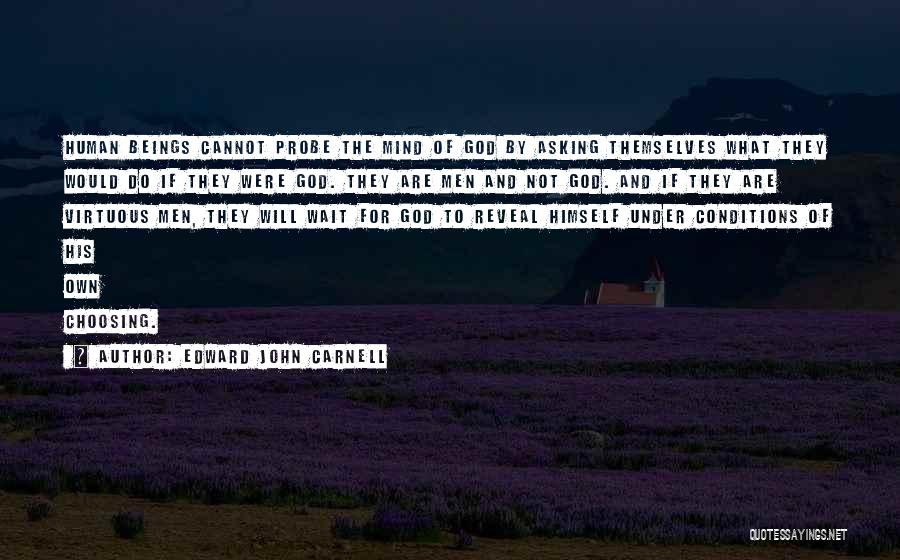 Edward John Carnell Quotes 2075280