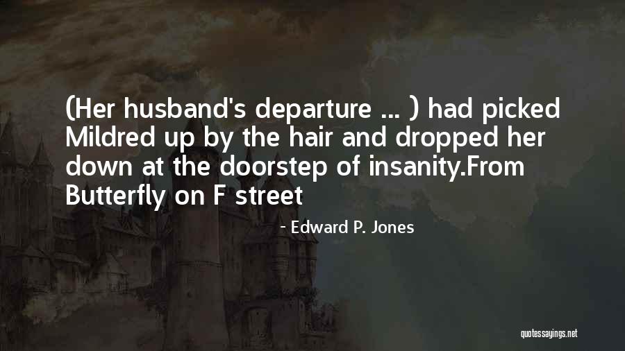 Edward Jones Quotes By Edward P. Jones