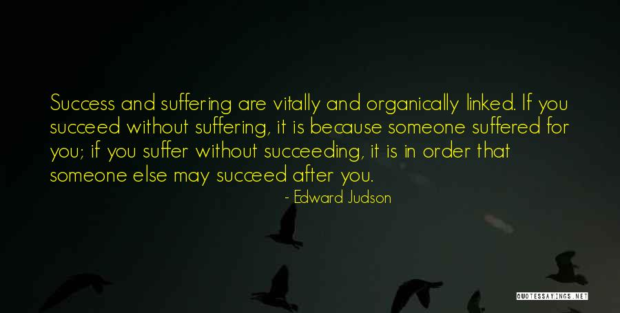 Edward Judson Quotes 494956