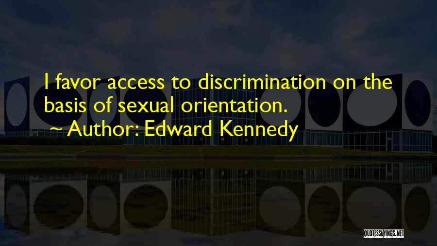Edward Kennedy Quotes 140706