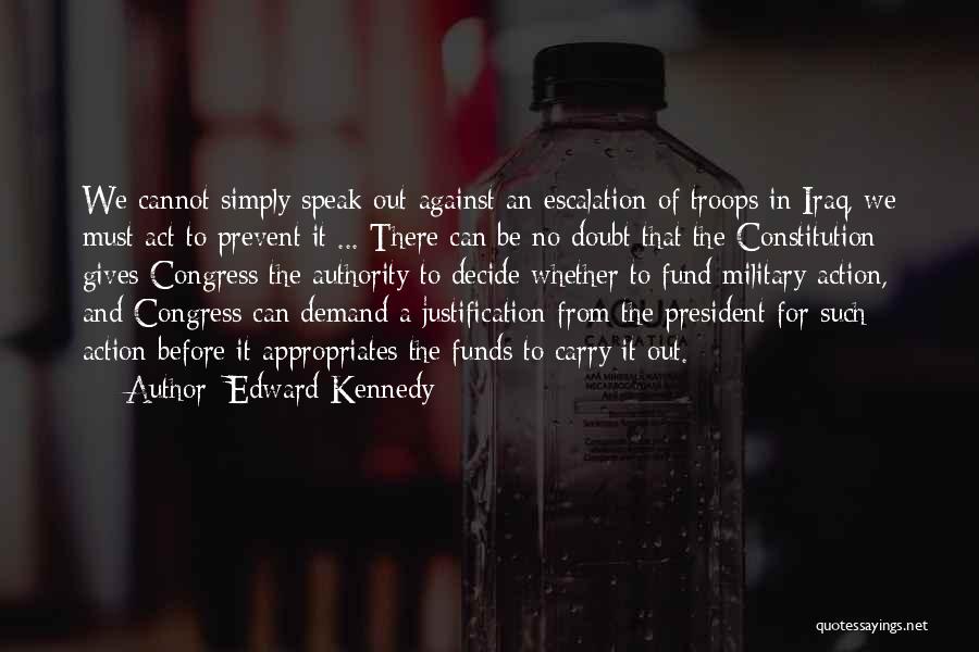 Edward Kennedy Quotes 1567619