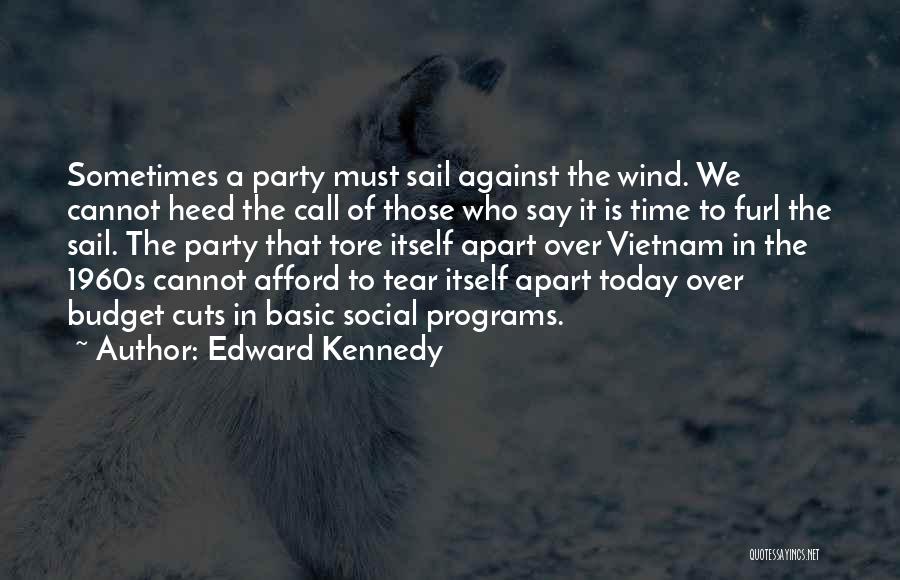 Edward Kennedy Quotes 1931827