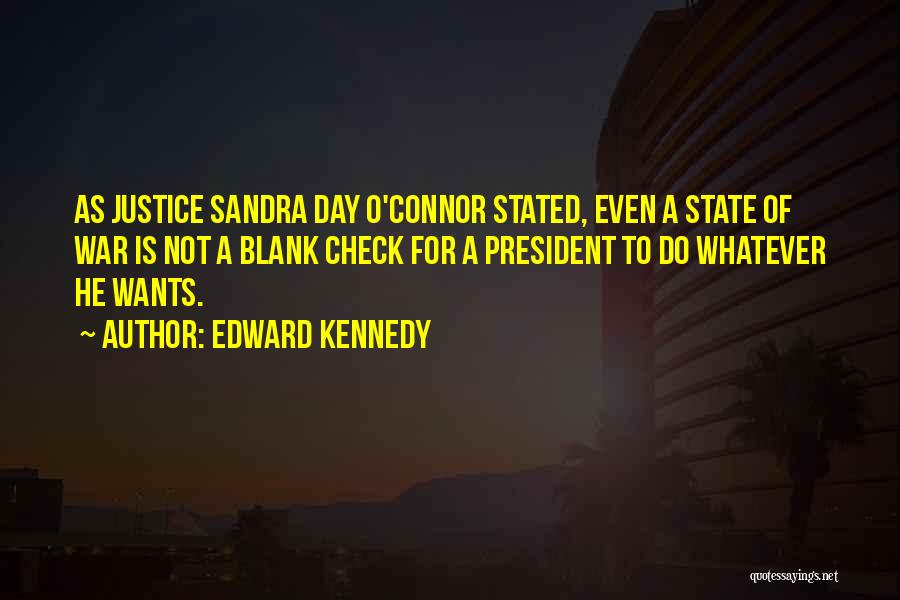 Edward Kennedy Quotes 1933184