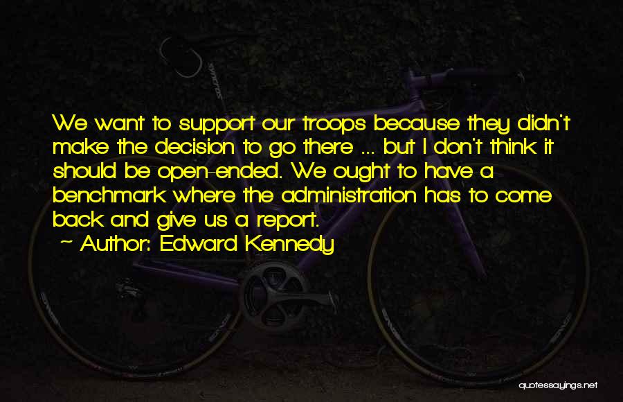 Edward Kennedy Quotes 1983646