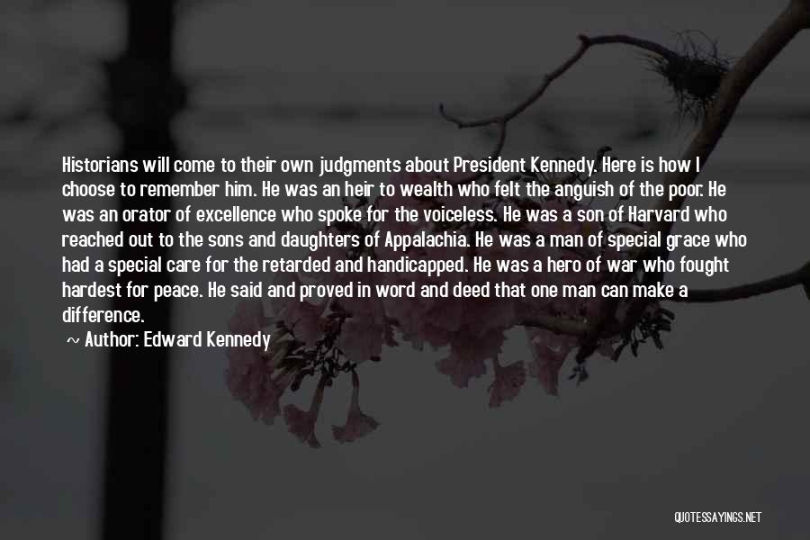 Edward Kennedy Quotes 2214559