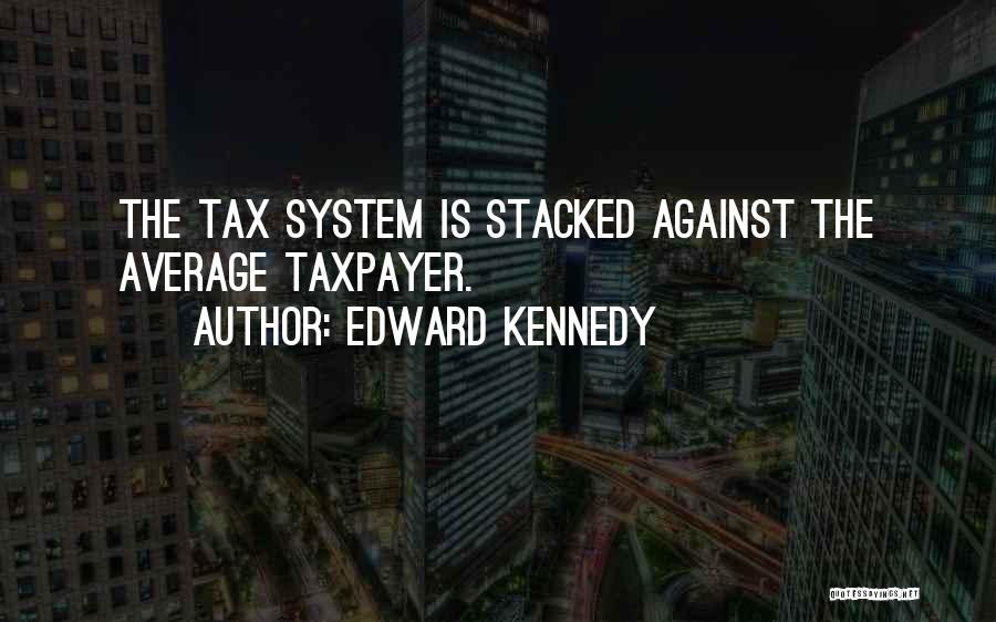 Edward Kennedy Quotes 421699