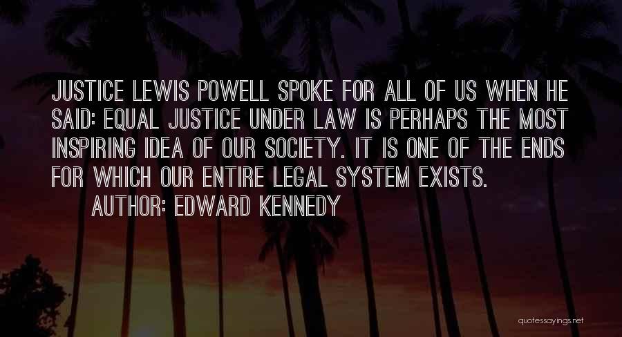 Edward Kennedy Quotes 962389