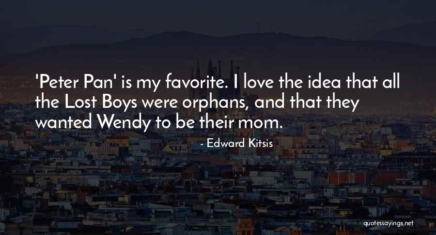 Edward Kitsis Quotes 1890881