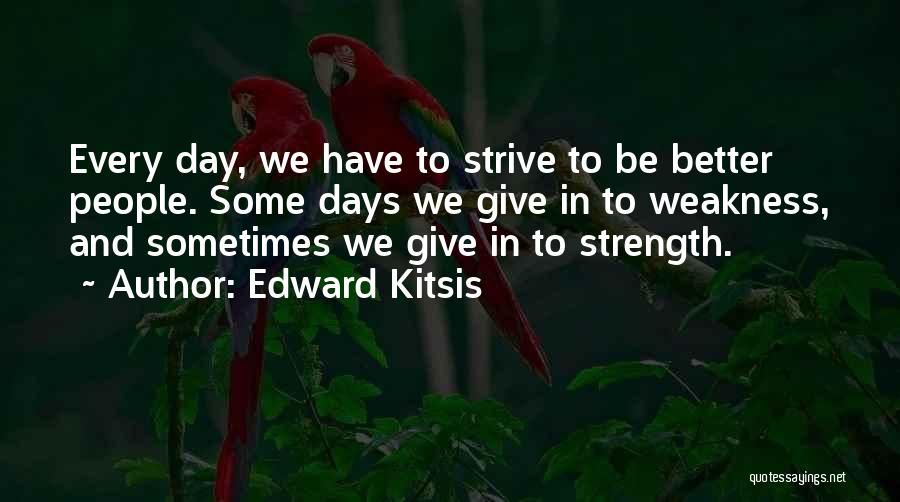 Edward Kitsis Quotes 308223