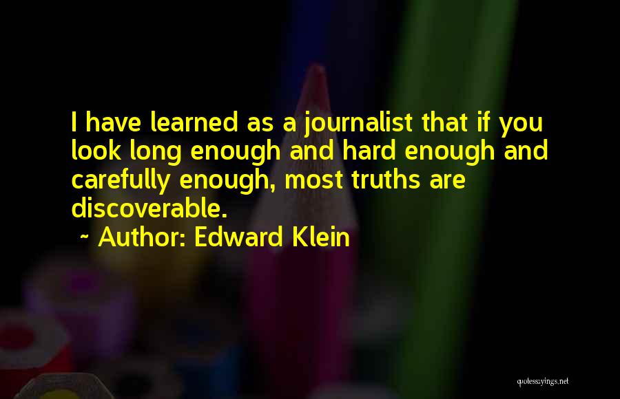 Edward Klein Quotes 74805