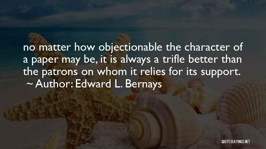 Edward L. Bernays Quotes 1102979