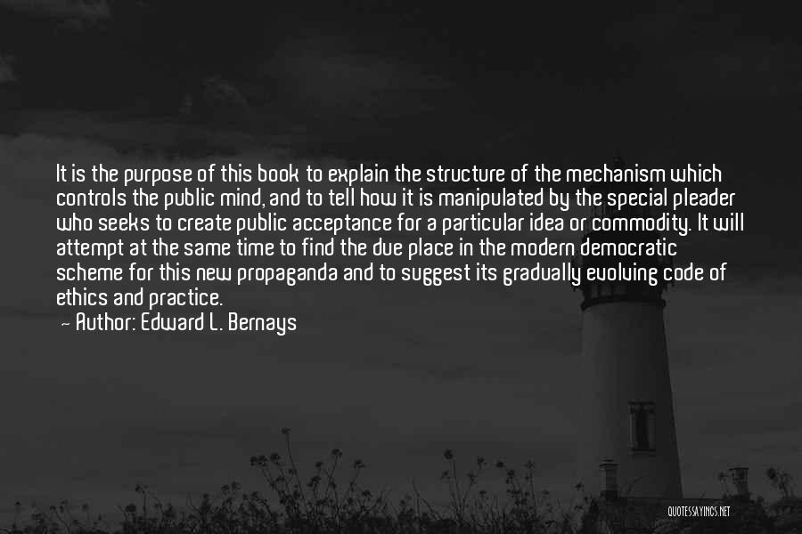 Edward L. Bernays Quotes 1302891