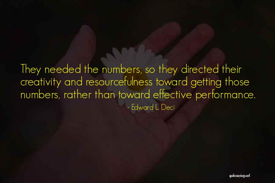 Edward L. Deci Quotes 820410 Edward L. Deci Quotes 820410