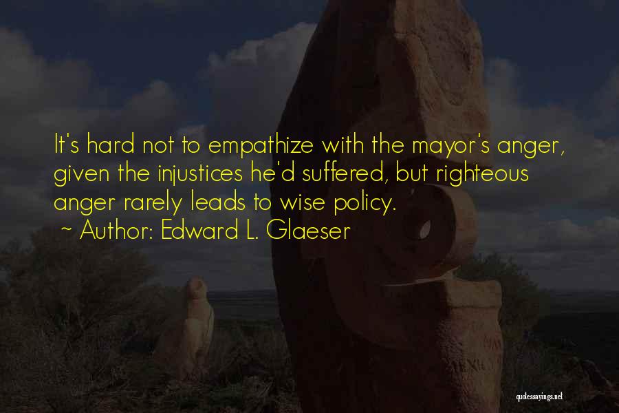 Edward L. Glaeser Quotes 1118483