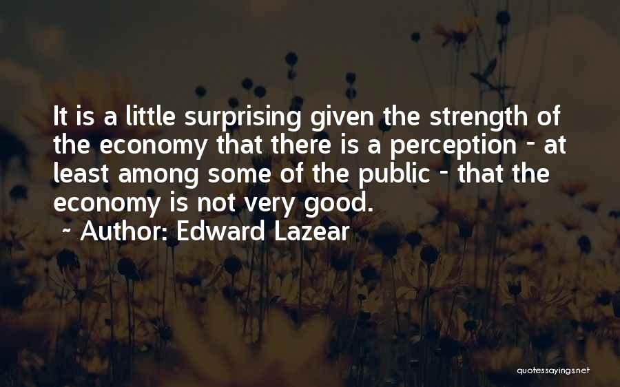 Edward Lazear Quotes 372304