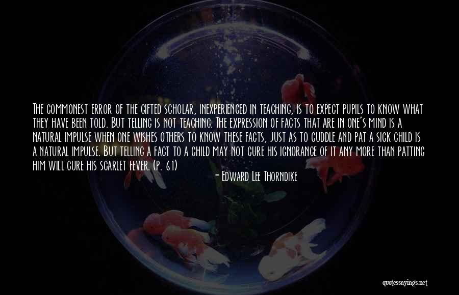 Edward Lee Thorndike Quotes 1145005 Edward Lee Thorndike Quotes 1145005