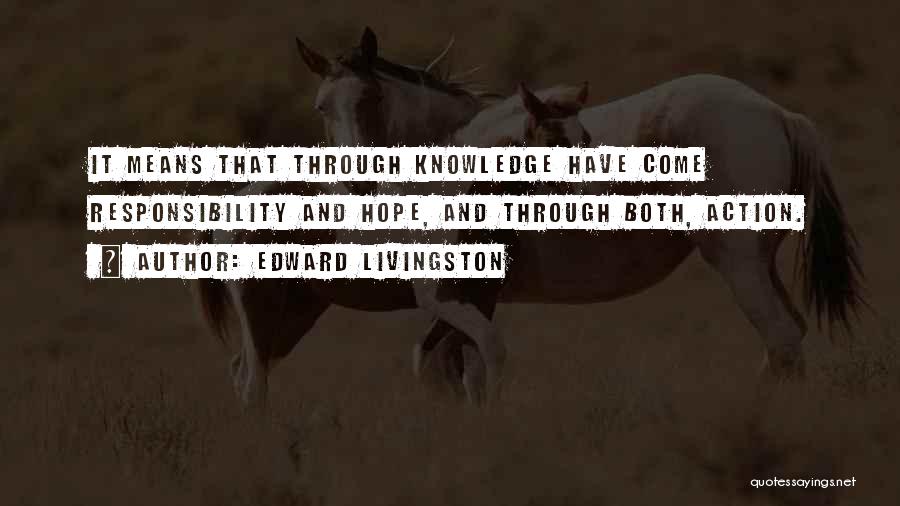 Edward Livingston Quotes 2129234