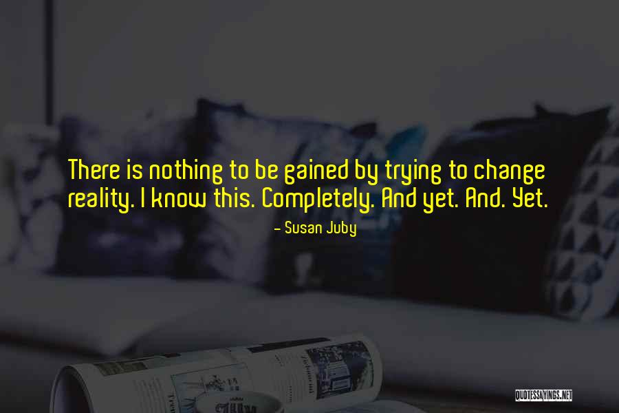 Edward Longshanks Quotes By Susan Juby Edward Longshanks Quotes By Susan Juby