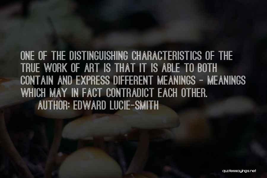 Edward Lucie-Smith Quotes 1881237