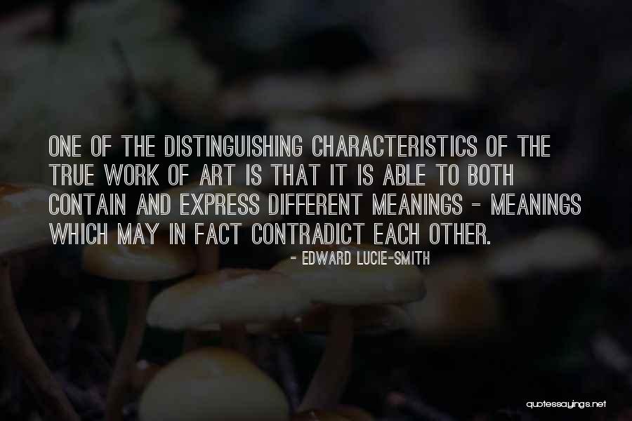 Edward Lucie-Smith Quotes 1881237