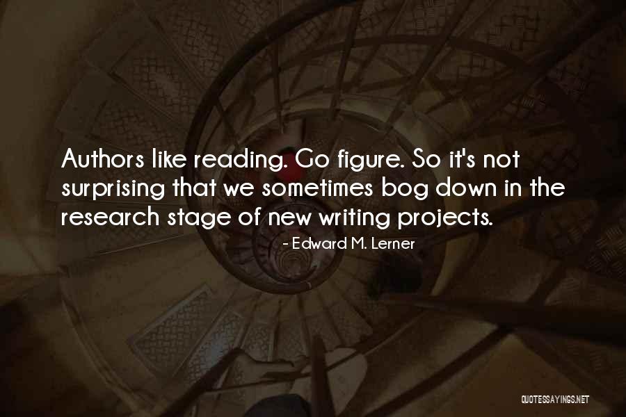 Edward M. Lerner Quotes 786400 Edward M. Lerner Quotes 786400