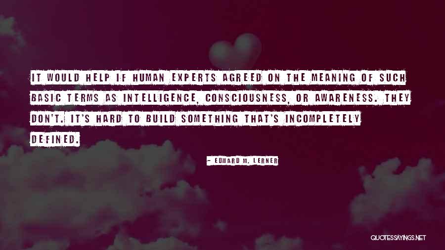 Edward M. Lerner Quotes 958412 Edward M. Lerner Quotes 958412