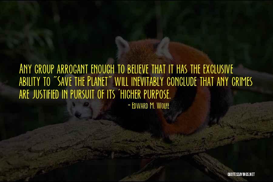 Edward M. Wolfe Quotes 666425 Edward M. Wolfe Quotes 666425