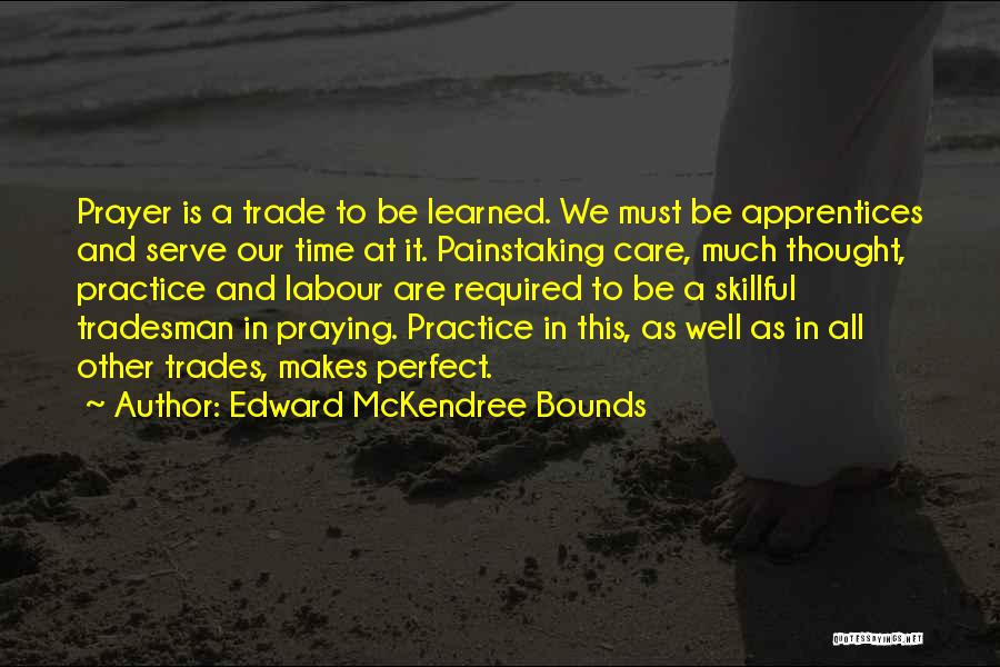 Edward McKendree Bounds Quotes 133892
