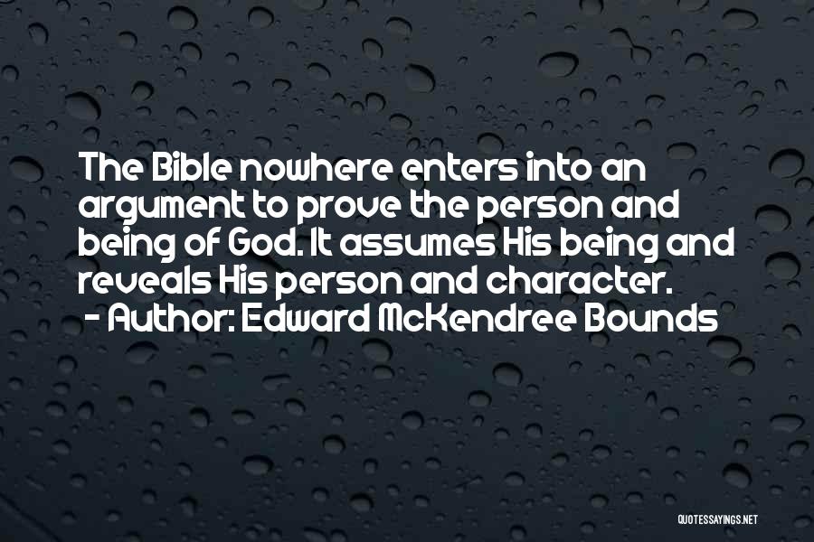 Edward McKendree Bounds Quotes 2134487