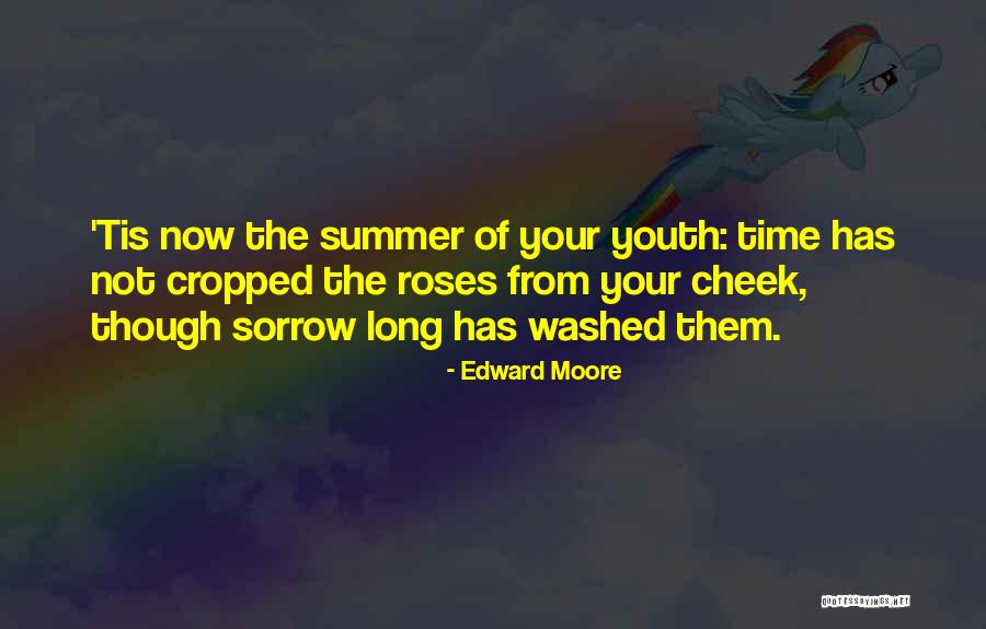 Edward Moore Quotes 1516658