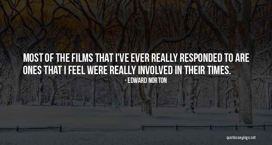 Edward Norton Quotes 1003745 Edward Norton Quotes 1003745