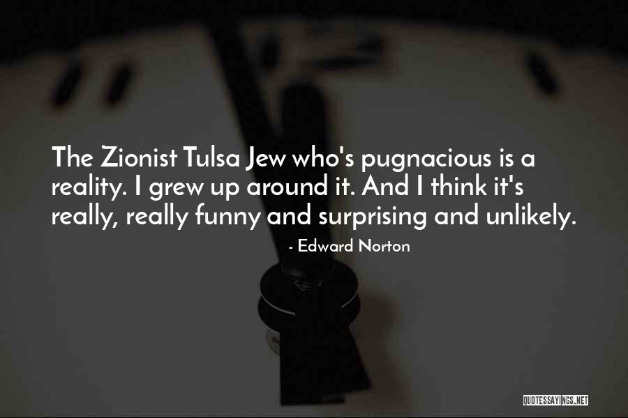 Edward Norton Quotes 1087715 Edward Norton Quotes 1087715