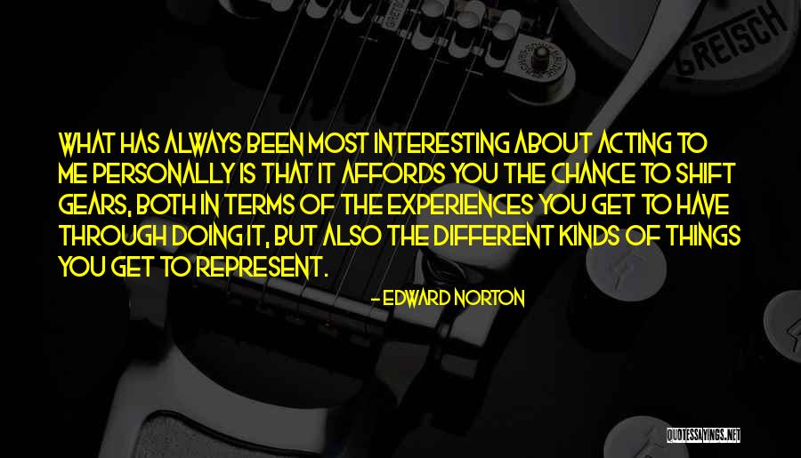 Edward Norton Quotes 1111686 Edward Norton Quotes 1111686