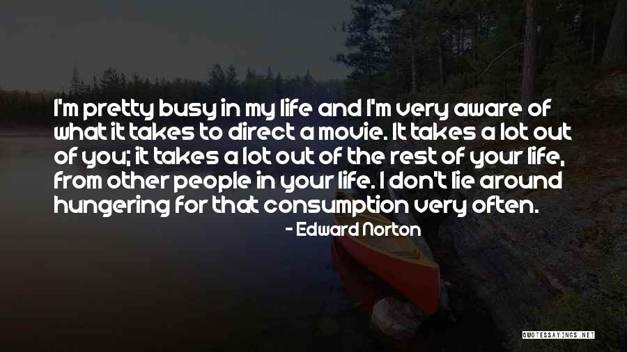 Edward Norton Quotes 1604817 Edward Norton Quotes 1604817