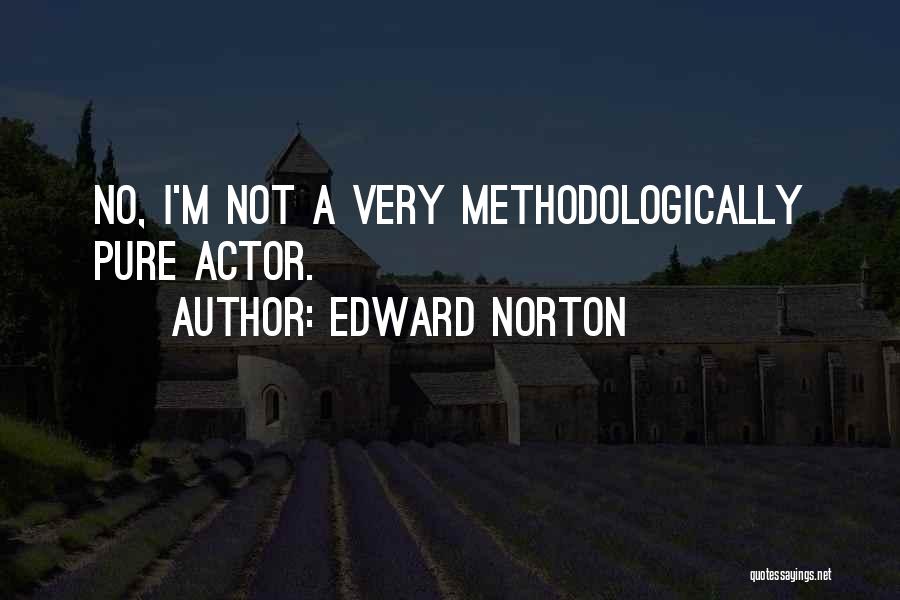 Edward Norton Quotes 1769131
