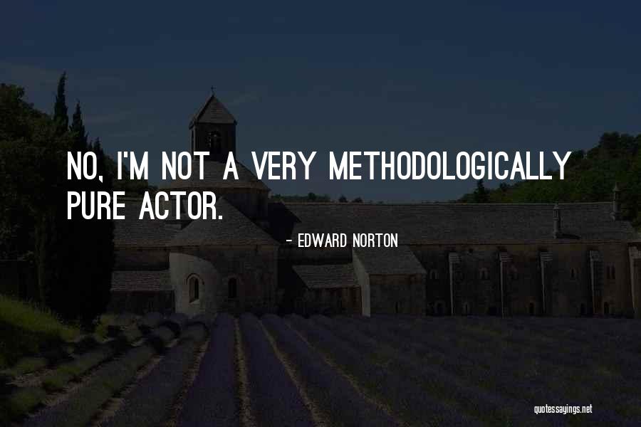 Edward Norton Quotes 1769131