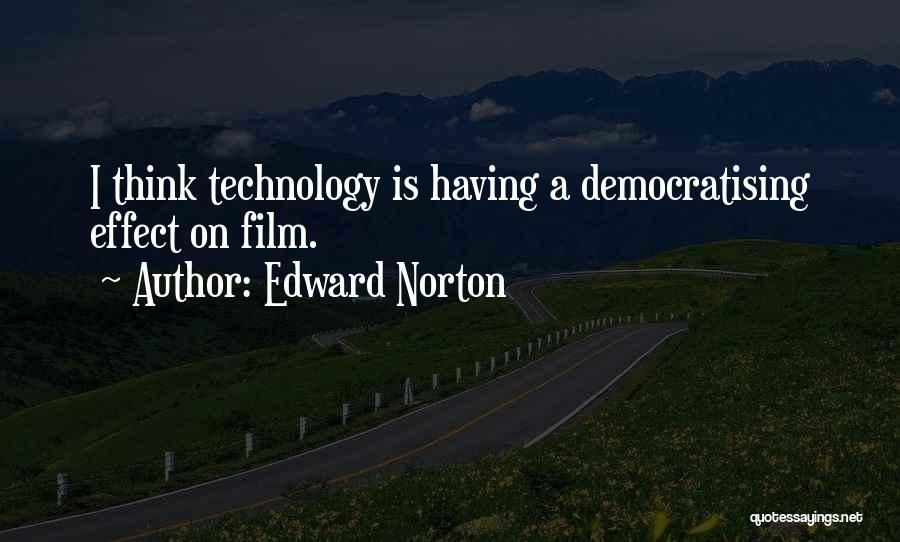 Edward Norton Quotes 1822291