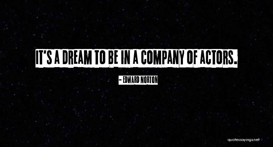 Edward Norton Quotes 2111461 Edward Norton Quotes 2111461