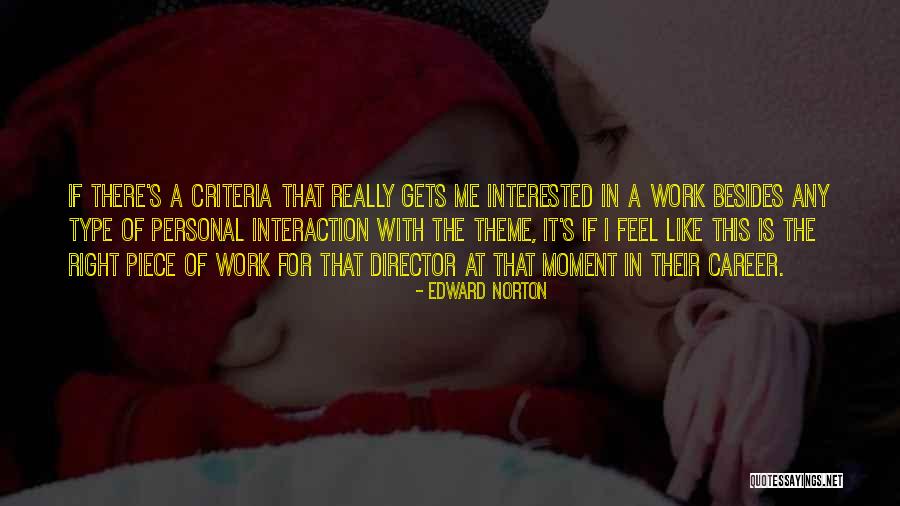 Edward Norton Quotes 370004 Edward Norton Quotes 370004