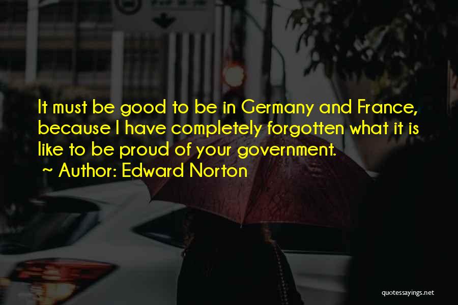Edward Norton Quotes 454168