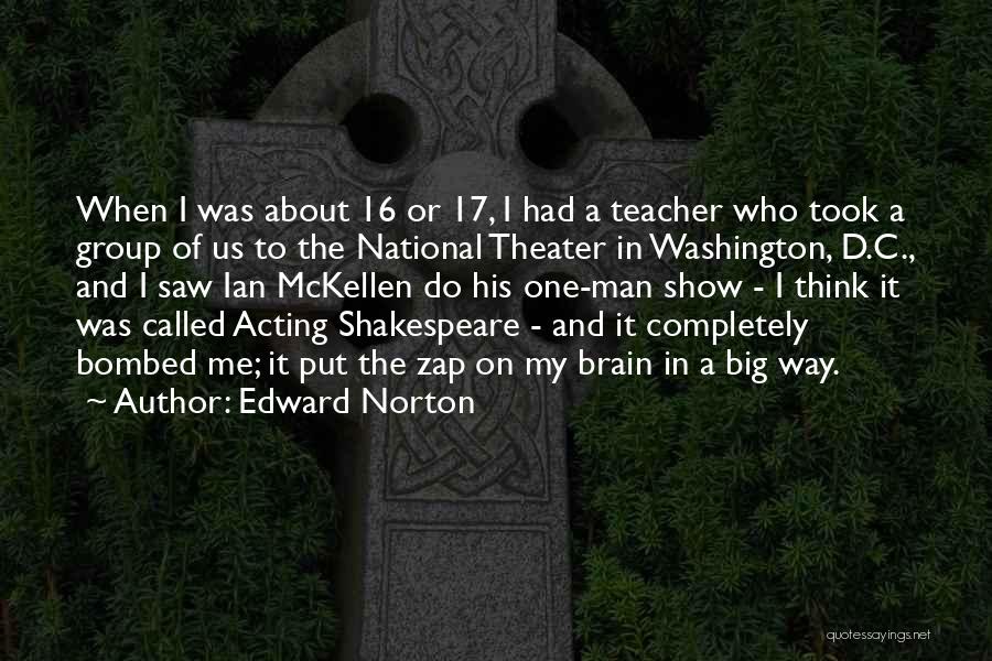 Edward Norton Quotes 912233