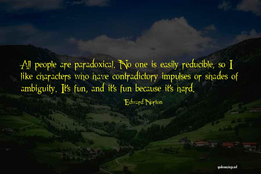 Edward Norton Quotes 935874 Edward Norton Quotes 935874